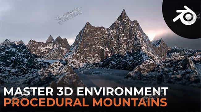 Blender教程-在 Blender 中创建逼真的山脉 Create Realistic Looking Mountains in Blender 中文字幕 626CG资源站